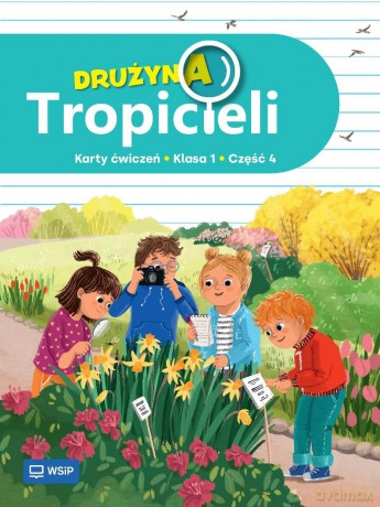 Drużyna Tropicieli SP 1 ćwiczenia cz.4 [KSIĄŻKA]