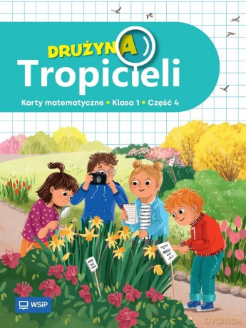 Drużyna Tropicieli SP 1 Matematyka ćwiczenia cz.4 [KSIĄŻKA]