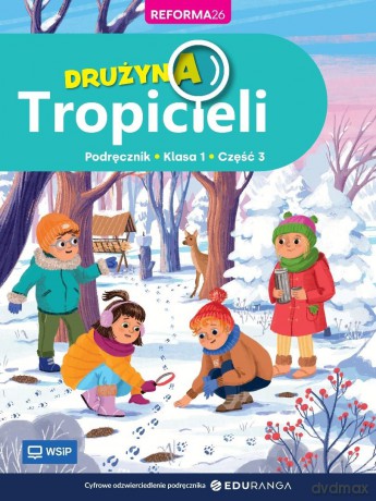 Drużyna Tropicieli SP 1 podręcznik cz.3 [KSIĄŻKA]