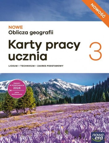 Geografia LO 3 Nowe Oblicza geografii Karty pracy ucznia zakres podstawowy [KSIĄŻKA]