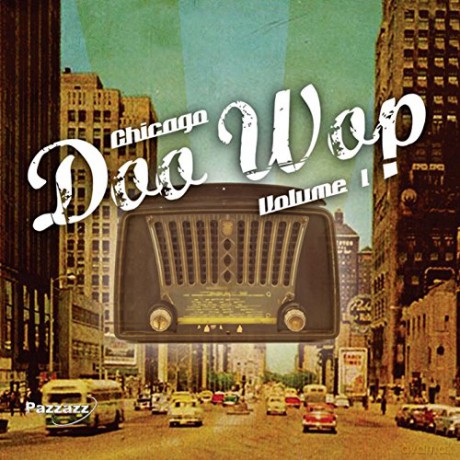Chicago Doo Wop Vol. 1 [CD]