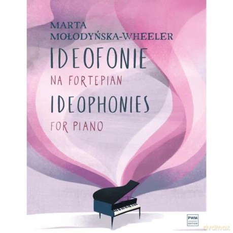Ideofonie nuty na fortepian - Marta Mołodyńska-Wheeler [KSIĄŻKA]