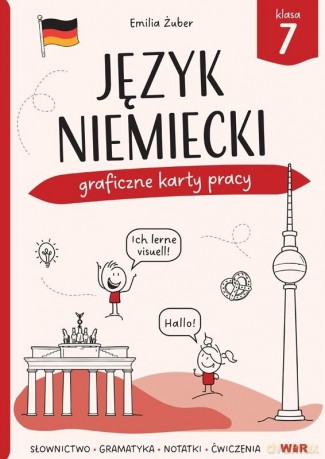 Język niemiecki. Graficzne karty pracy dla klasy 7 - Emilia Żuber [KSIĄŻKA]