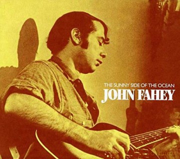 Fahey: Sunny Side Of The Ocean [CD]