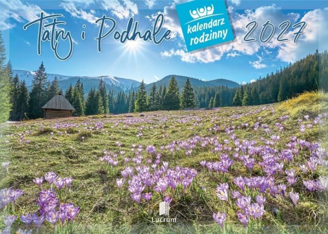 Kalendarz 2027 rodzinny Tatry i Podhale [KALENDARZ]