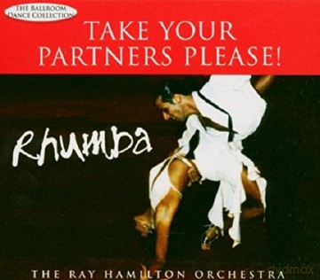 Hamilton: Take Your Partners Please! Rumba [CD]