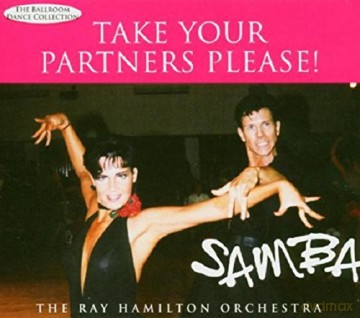 Hamilton: Take Your Partners Please! Samba [CD]