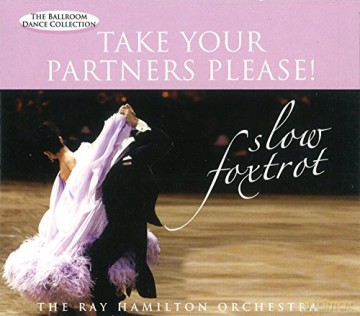 Hamilton: Take Your Partners Please! Slow Foxtrot [CD]
