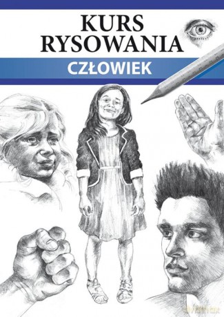 Kurs rysowania. Człowiek. Różne techniki - Mateusz Jagielski [KSIĄŻKA]