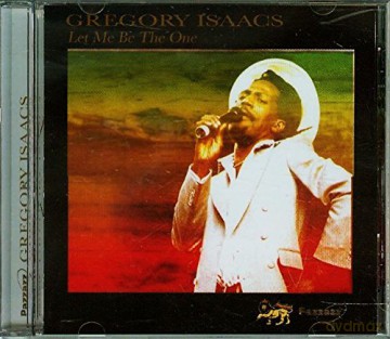Isaacs: Let Me Be The One [CD]