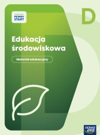 Łatwiejszy Pewny start. Edukacja środowiskowa p.D - Romualda Czapiewska [KSIĄŻKA]