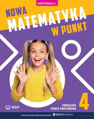 Matematyka SP 4 Nowa matematyka w punkt podręcznik [KSIĄŻKA]