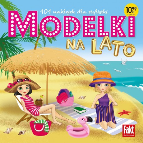 Modelki Na lato. 121 naklejek dla stylistki [KSIĄŻKA]