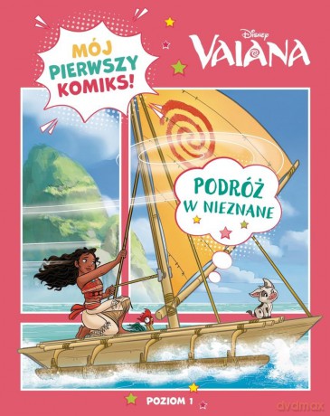 Mój pierwszy komiks. Poziom 1 Podróż w nieznane... [KOMIKS]