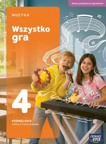 Muzyka SP 4 Wszystko gra podręcznik NPP 2026 [KSIĄŻKA]
