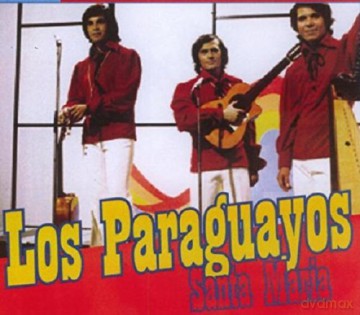 Los Paraguayos: Santa Maria [CD]