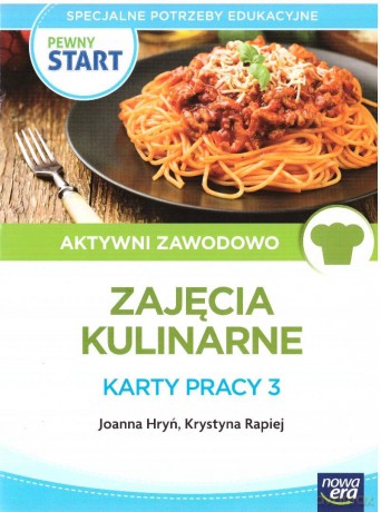 Pewny start. Zajęcia kulinarne. Karty pracy 3 - Joanna Hryń, Krystyna Rapiej [KSIĄŻKA]