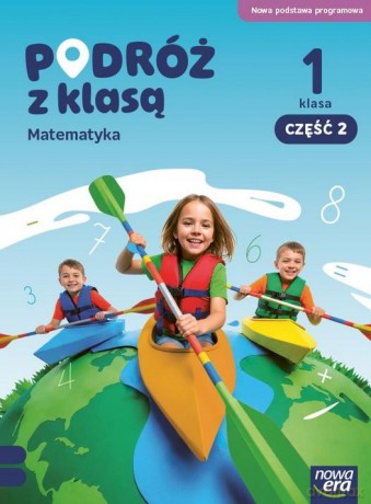 Podróż z klasą SP 1 Matematyka podręcznik cz.1 NPP - Barbara Stępień [KSIĄŻKA]