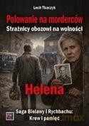 Polowanie na morderców. Strażnicy obozowi na... - Lech Tkaczyk [KSIĄŻKA]