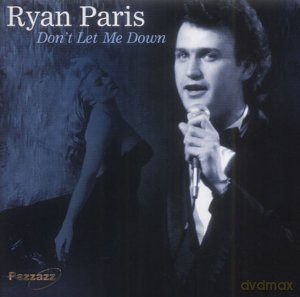 Paris: Don't Let Me Down [CD]