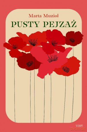 Pusty pejzaż - Marta Muzioł [KSIĄŻKA]