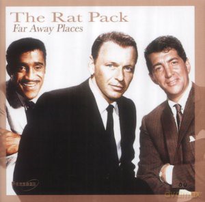Rat Pack: Far Away Places [CD]