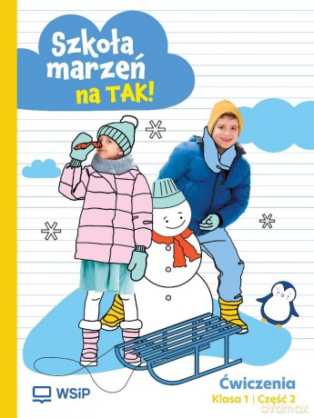 Szkoła marzeń na TAK SP 1 ćwiczenia cz.2 [KSIĄŻKA]