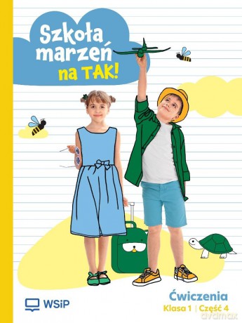 Szkoła marzeń na TAK SP 1 ćwiczenia cz.4 [KSIĄŻKA]