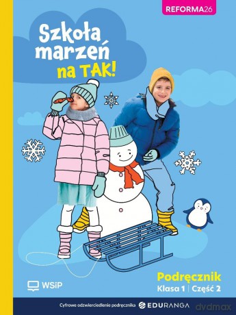 Szkoła marzeń na TAK SP 1 podręcznik cz.2 [KSIĄŻKA]