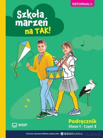 Szkoła marzeń na TAK SP 1 podręcznik cz.3 [KSIĄŻKA]