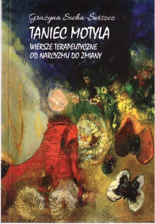 Taniec motyla - Grażyna Socha-Świszcz [KSIĄŻKA]