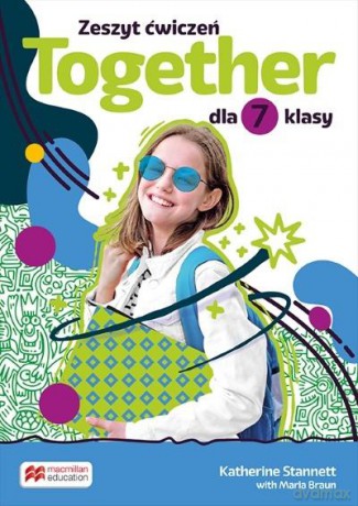 Together 7 zeszyt ćwiczeń + kod - Katherine Stannett, Maria Braun [KSIĄŻKA]