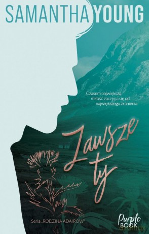Zawsze ty - Samantha Young [KSIĄŻKA]