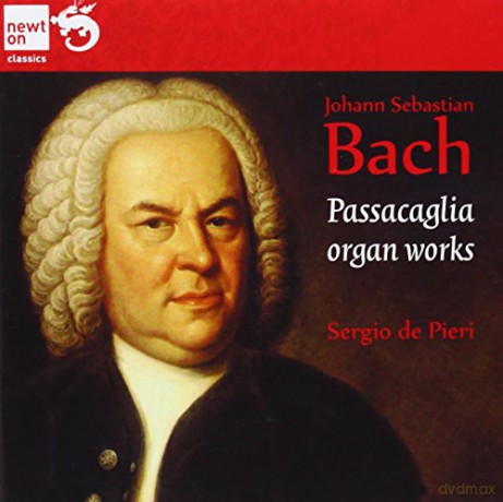 Bach: Passacaglia: Organ Works [CD]