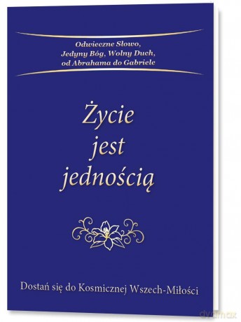 Życie jest jednością [KSIĄŻKA]
