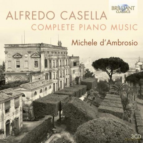 Casella: Complete Piano Music [CD]