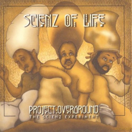 Scienz of Life: Project Overground: The Scienz Experimen [CD]
