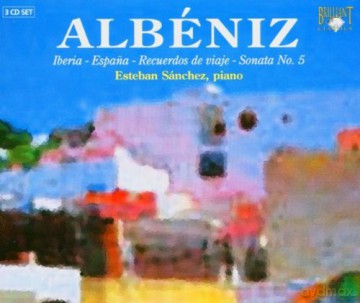 Esteban Sanchez: Albeniz: Suite Espagnole [CD]