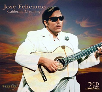 Feliciano: California Dreaming [CD]