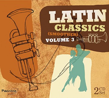 Latin Classics Volume 3 [CD]