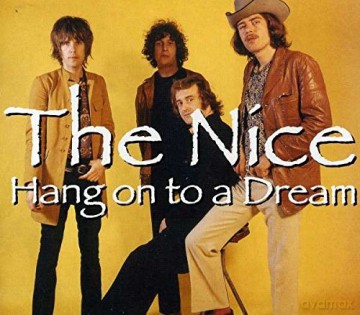 Nice: Hang On To A Dream [CD]