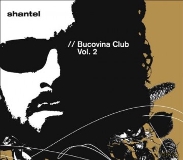 Shantel: Bucovina Club Vol. 2 [CD]