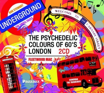 Pyschedelic Colours Of 60s London [CD]
