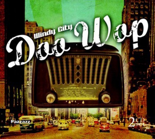 Windy City Doo Wop [CD]