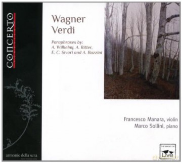 Wagner/Verdi: Wagner - Und Verdi - Paraphra [CD]