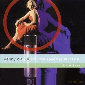 Clarke: Telefunken Blues [CD]