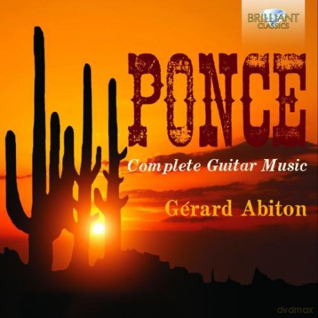 Gerard Abiton: Ponce: Complete Music For Guitar [CD]