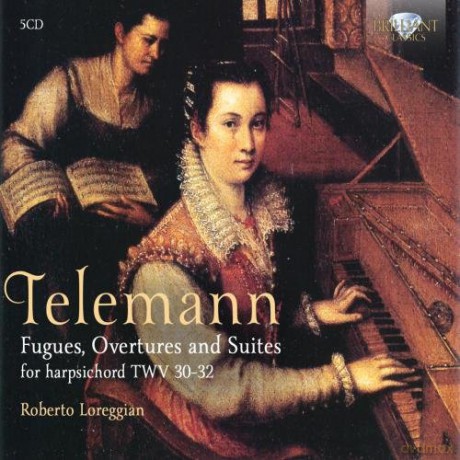 Roberto Loreggian: Telemann: Fugues, Overtures, Preludes And Suites, Twv31 - 32 [CD]