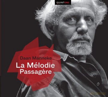 Manneke: La Melodie Passagere [CD]