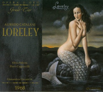 Catalani: Loreley [CD]